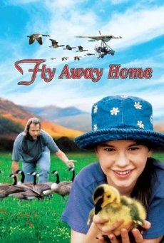 Fly Away Home เพื่อนรักสุดขอบฟ้า (1996) - ดูหนังออนไลน