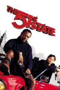 The 51st State (2001) คู่บรรลัย ใส่เกียร์ลุย