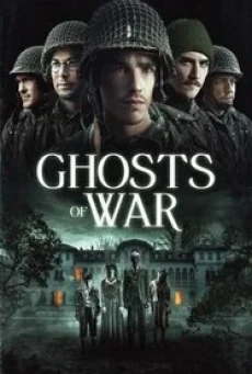 Ghosts of War โคตรผีดุแดนสงคราม (2020)