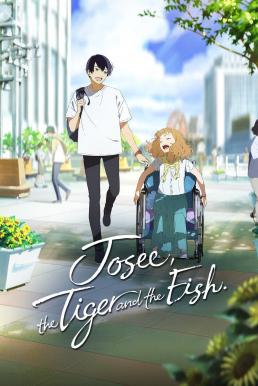 Josee, the Tiger and the Fish โจเซ่ กับเสือและหมู่ปลา (2020) - ดูหนังออนไลน