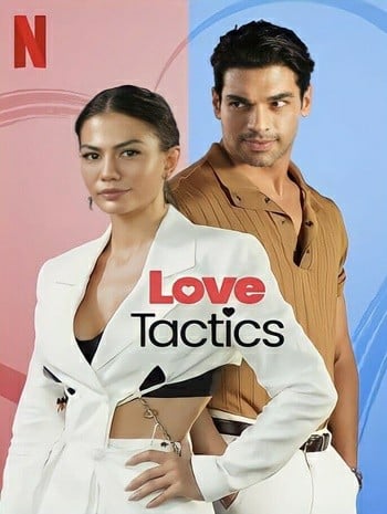 Love Tactics ยุทธวิธีกำราบรัก (2022) NETFLIX บรรยายไทย