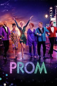 [NETFLIX] The Prom (2020) เดอะพรอม - ดูหนังออนไลน