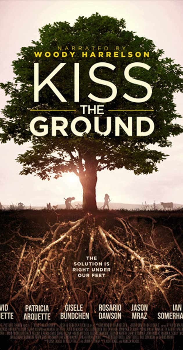 KISS THE GROUND  (2020) จุมพิตแด่ผืนดิน - ดูหนังออนไลน