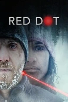 Red Dot เป้าตาย (2021) NETFLIX บรรยายไทย - ดูหนังออนไลน