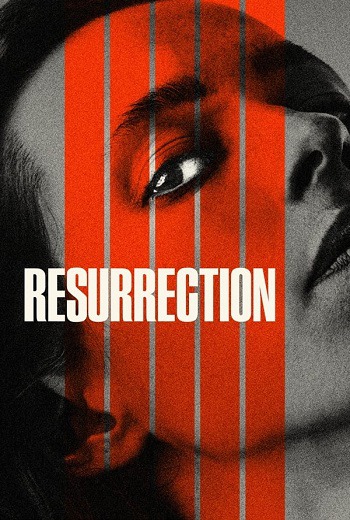 Resurrection (2022) บรรยายไทยแปล - ดูหนังออนไลน