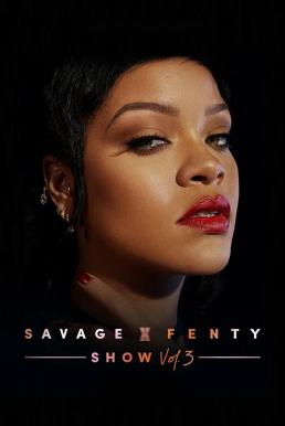 Savage x Fenty Show Vol. 3 (2021) - ดูหนังออนไลน