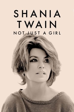 Shania Twain: Not Just a Girl (2022) บรรยายไทย - ดูหนังออนไลน