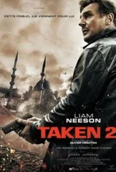 Taken 2 (2012) ฅนคม ล่าไม่ยั้ง - ดูหนังออนไลน