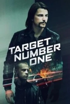 Target Number One (2020) ปฏิบัติการฉาว เป้าหมายหมายเลขหนึ่ง