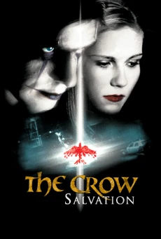 The Crow: Salvation วิญญาณไม่เคยตาย (2000)