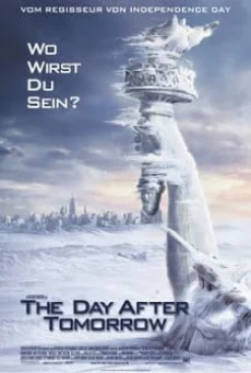 The Day After Tomorrow เดอะ เดย์ อ๊าฟเตอร์ ทูมอร์โรว์ วิกฤติวันสิ้นโลก (2004)