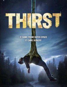 Thirst (2015) อสูรนรกสูบมนุษย์