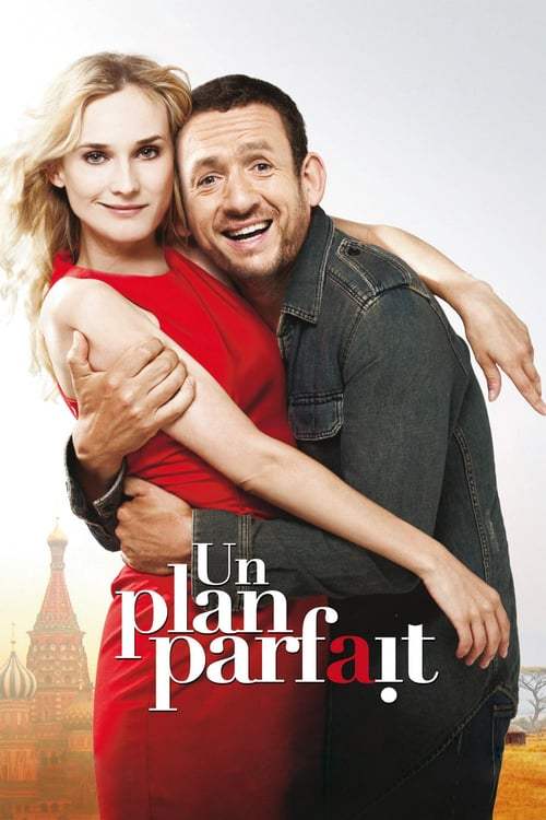Un plan parfait (2012) รักหลอกๆ แต่ใจบอกใช่ - ดูหนังออนไลน
