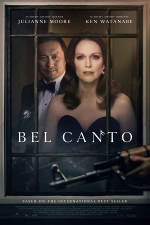 Bel Canto (2018) เสียงเพรียกแห่งรัก - ดูหนังออนไลน