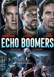 Echo Boomers (2020) ทีมปล้นคนเจนวาย - ดูหนังออนไลน
