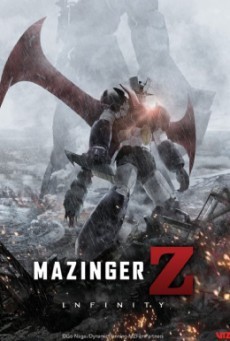 Mazinger Z Infinity มาชินก้า แซด อินฟินิตี้ สงครามหุ่นเหล็กพิฆาต - ดูหนังออนไลน