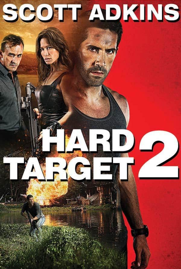 Hard Target 2 (2016) คนแกร่งทะลวงเดี่ยว 2 - ดูหนังออนไลน