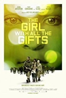 THE GIRL WITH ALL THE GIFTS (2016) เชื้อนรกล้างซอมบี้ - ดูหนังออนไลน