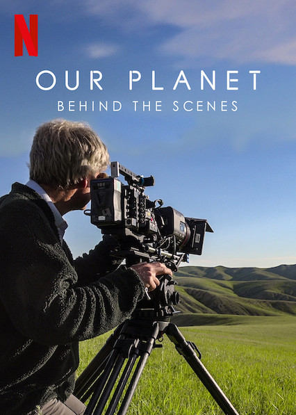 Our Planet Behind the Scenes (2019) เบื้องหลัง โลกของเรา - ดูหนังออนไลน